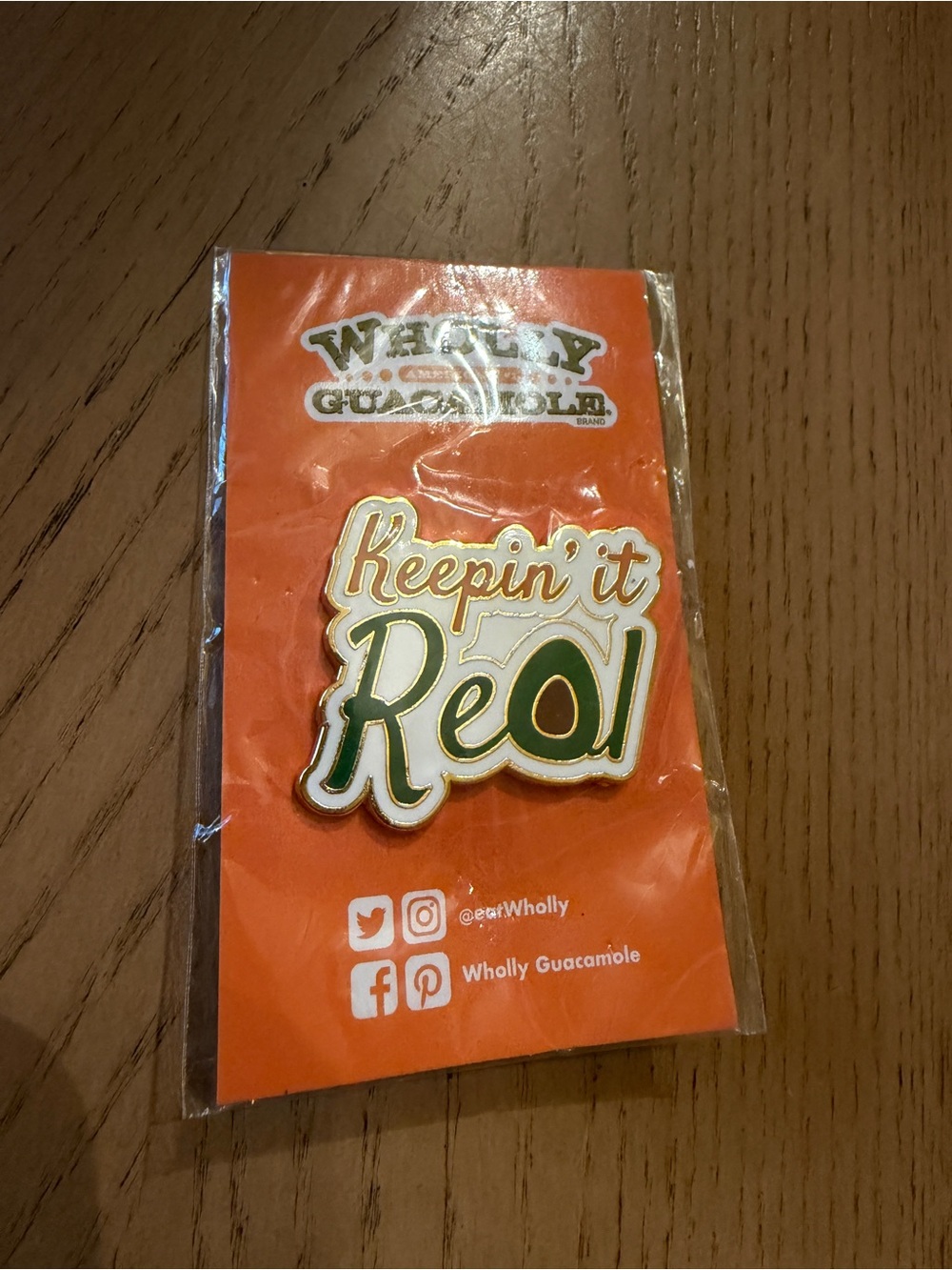 Keepin' it Real Enamel Pin - Wholly Guacamole